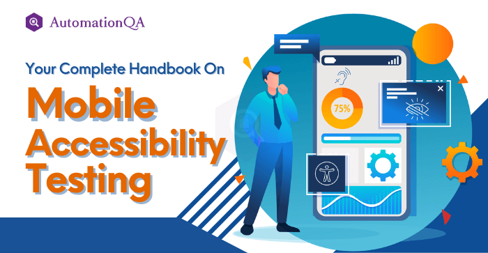 Mobile app accessibility testing